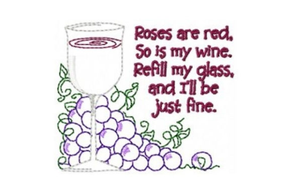 Roses Are Red. So Is My Wine Embroidery Review